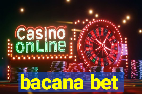 bacana bet